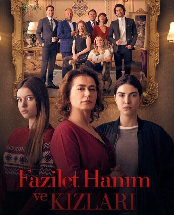 Постер сериала Госпожа Фазилет и ее дочери