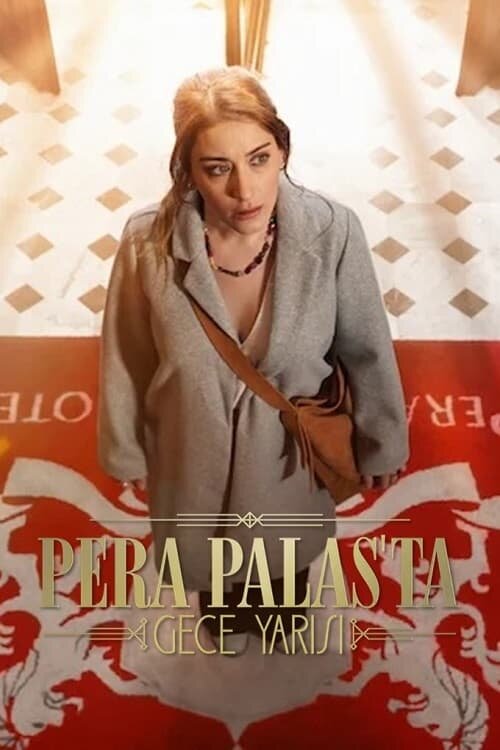 Постер сериала Полночь в отеле Пера Палас